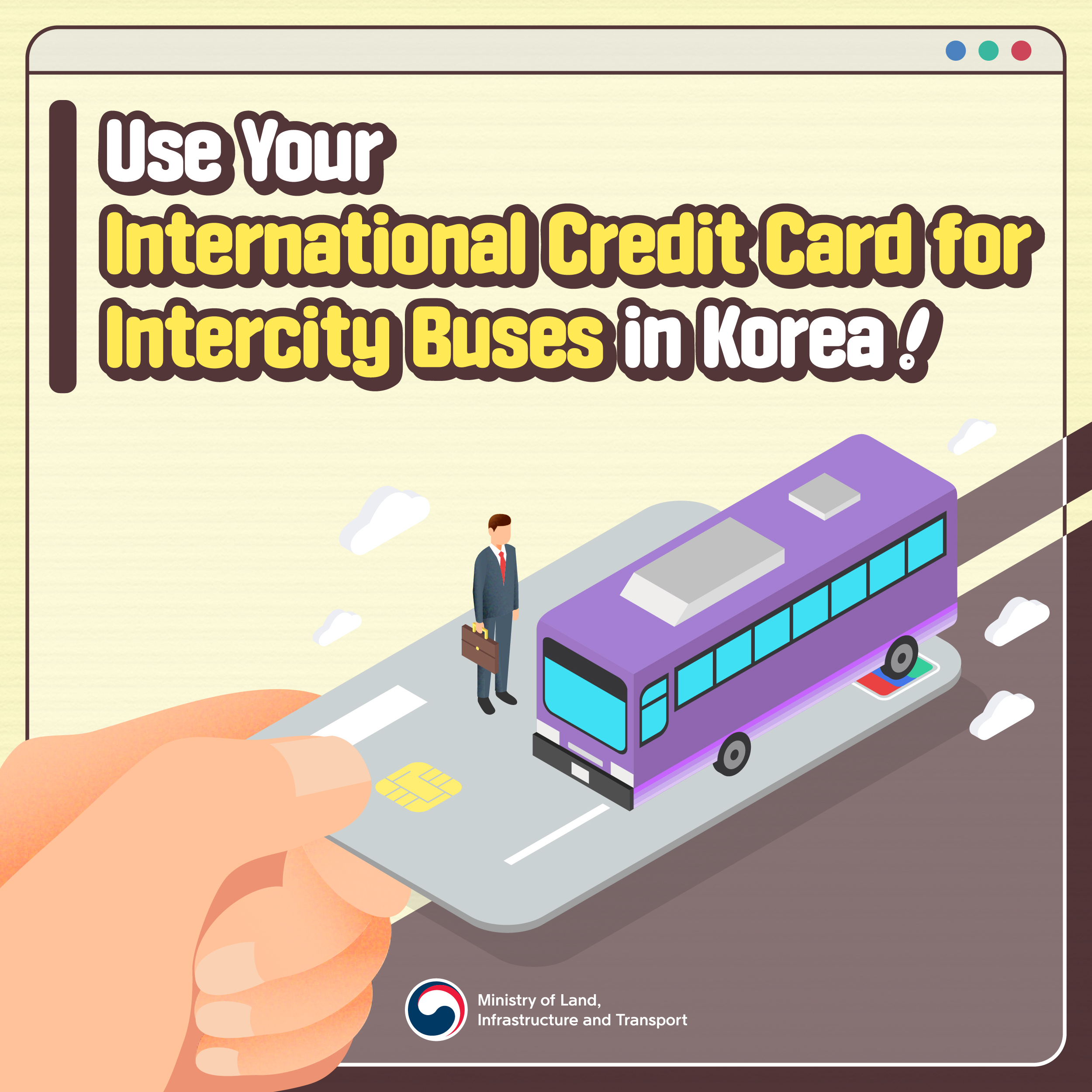 pic 1. Use Your International Credit Card for InterCity Buses in Korea!